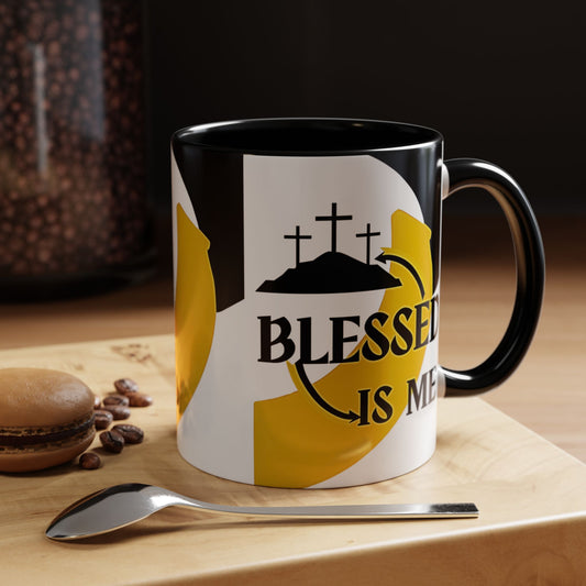 I am Blessed /Blessed is Me Mug,